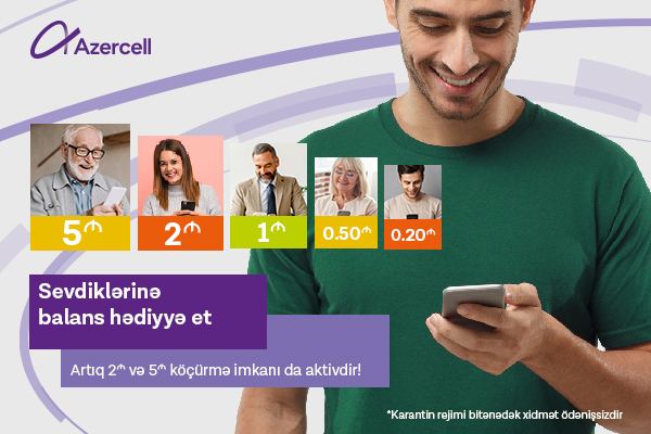 Azercell yeni balans köçürmə imkanlarını təqdim edir! (FOTO) - Gallery Image